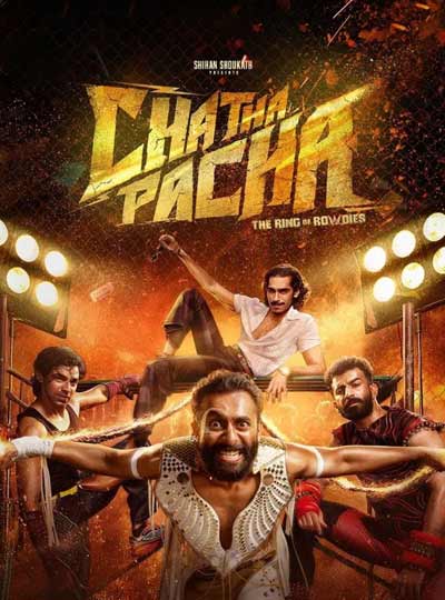 CHATHA PACHA:THE RING OF ROWDIES (MALAYALAM)